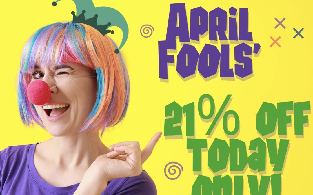 1%- No, 21% off for April Fools Day!