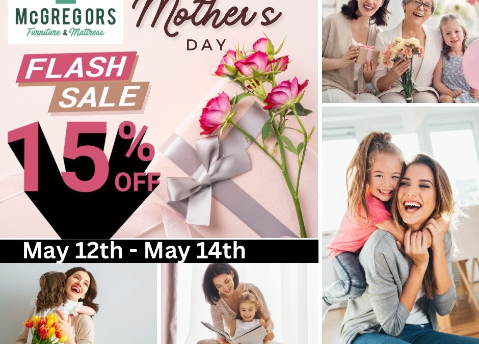 Get your mother the best deal on Mother’s Day!